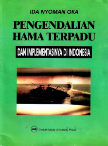 Pengendalian Hama Terpadu dan Implementasi di Indonesia